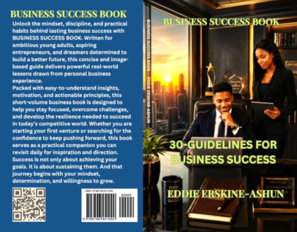 Business Success Book by Eddie Erskine-Ashun, showcasing a dark blue back cover with summary text and a front cover featuring two professionals in a high-rise office at sunset.